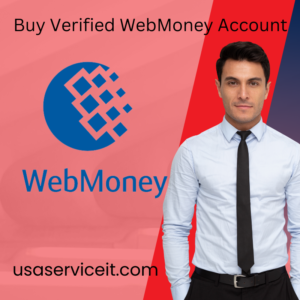 Buy Verified WebMoney Account 